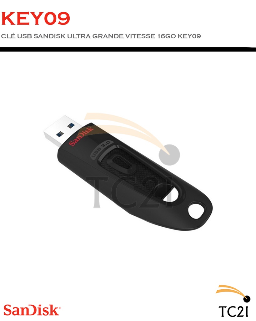 CLÉ USB SANDISK ULTRA GRANDE VITESSE 16GO KEY09