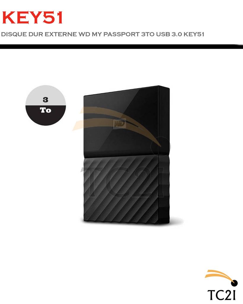 DISQUE DUR EXTERNE WD MY PASSPORT 3TO USB 3.0 KEY51