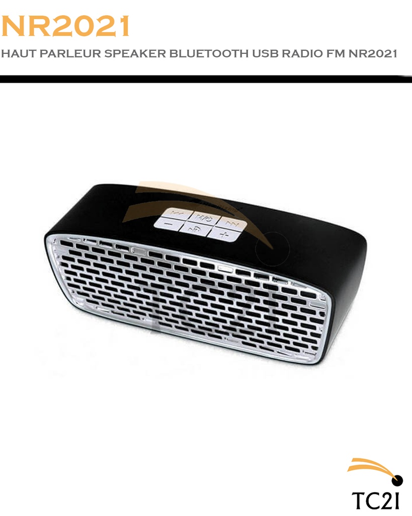 HAUT PARLEUR SPEAKER BLUETOOTH USB RADIO FM NR2021