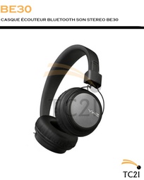 CASQUE ÉCOUTEUR BLUETOOTH SON STEREO BE30