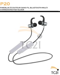 FINEBLUE ÉCOUTEUR SANS FIL BLUETOOTH MULTI CONNEXIONS P20 SILVER